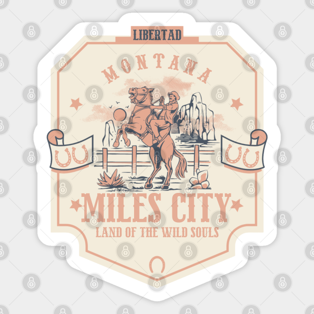 Miles City Montana wild west town Miles City Montana Wild West Town